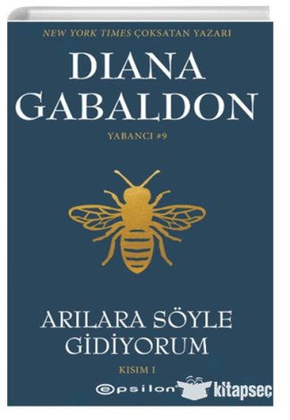 Arılara Söyle Gidiyorum Kısım 1 Yabancı