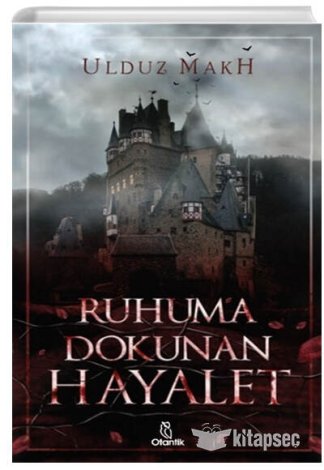 Ruhuma Dokunan Hayalet