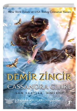 Demir Zincir - İkinci Kitap Cassandra Clare