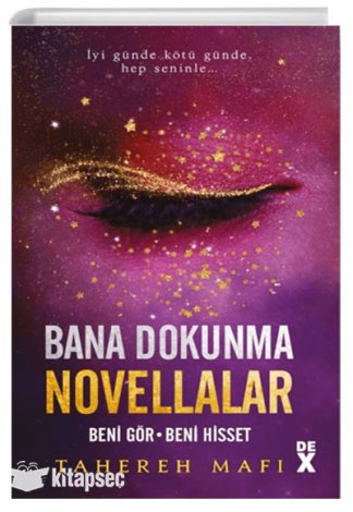 Bana Dokunma Novellalar 2: Beni Gör Beni Hisset