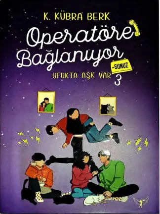 Operatöre Bağlanıyorsunuz 3 - Ufukta Aşk Var