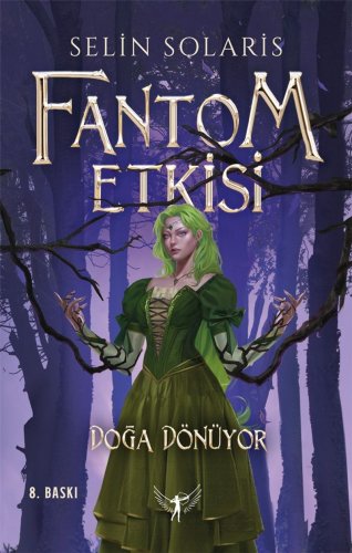 Fantom Etkisi Doğa Dönüyor