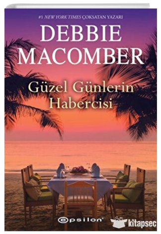 Güzel Günlerin Habercisi