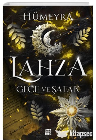 Lahza 3 Gece ve Şafak