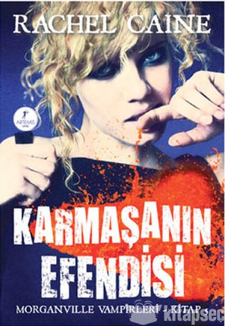 Karmaşanın Efendisi Morganville Vampirleri Serisi 5