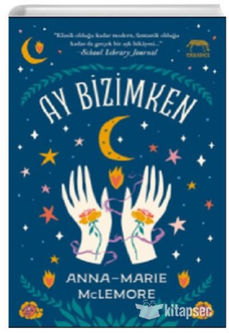 Ay Bizimken Anna Marie McLemore