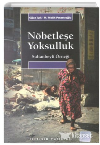 Nöbetleşe Yoksulluk İletişim Yayınevi