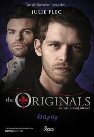 The Originals - Düşüş