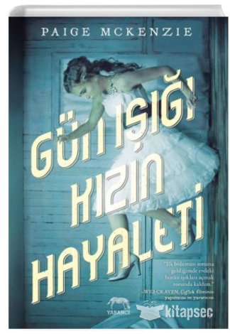 Gün Işığı Kızın Hayaleti Paige McKenzie Yabancı Yayınevi