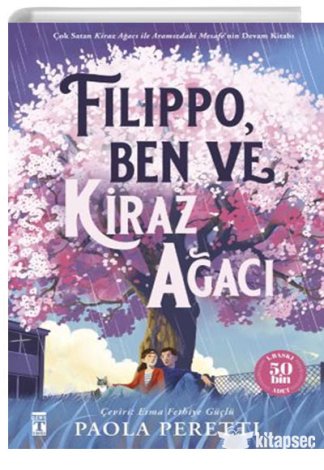 Filippo, Ben ve Kiraz Ağacı Genç Timaş