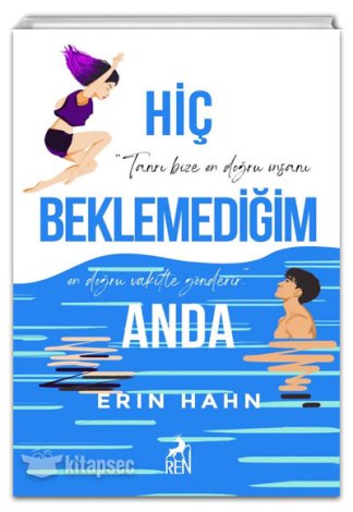 Hiç Beklemediğim Anda Erin Hahn