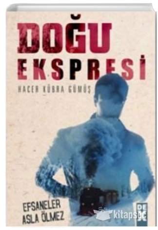 Doğu Ekspresi Hacer Kübra Gümüş