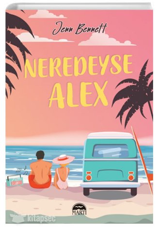 Neredeyse Alex Jenn Bennett