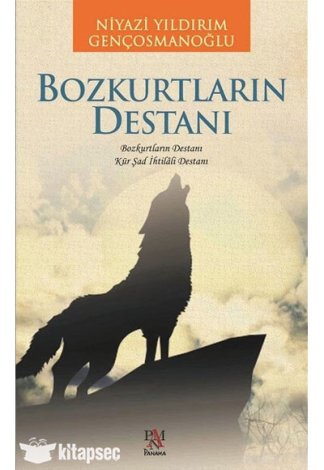 Bozkurtların Destanı