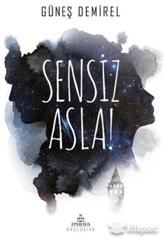 Sensiz Asla