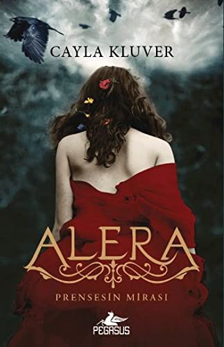 Alera 1 Prensesin Mirası