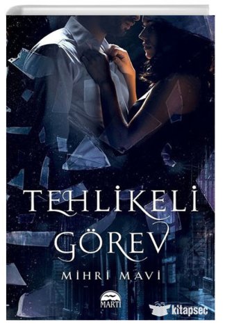 Tehlikeli Görev