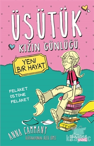 Üşütük Kızın Günlüğü - Yeni Bir Hayat (Kokulu Kitap)