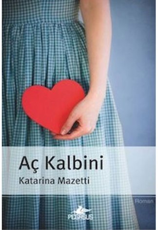 Aç kalbini