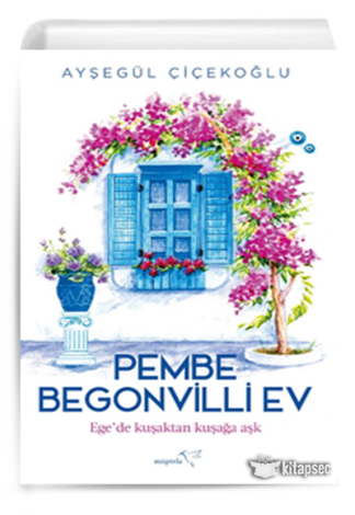Pembe Begonvilli Ev Ayşegül Çiçekoğlu