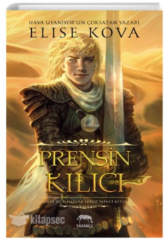 Prensin Kılıcı Ciltli Elise Kova