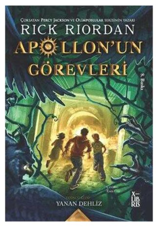 Apollon'un Görevleri 3 - Yanan Dehliz