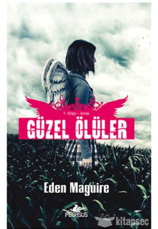 Jonas - Güzel Ölüler Serisi 1.Kitap