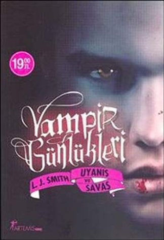Vampir Günlükleri - Vol 1 - Uyanış ve Savaş
