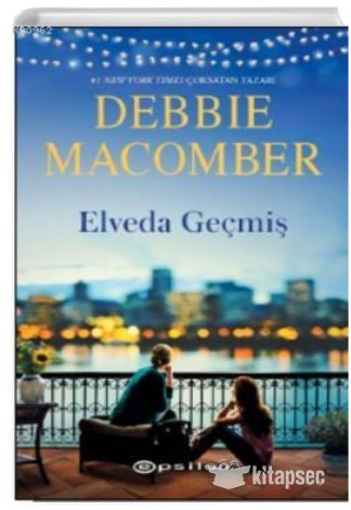 Elveda Geçmiş Debbie Macomber