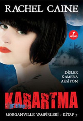 Karartma - Morganville Vampirleri Serisi 7.Kitap
