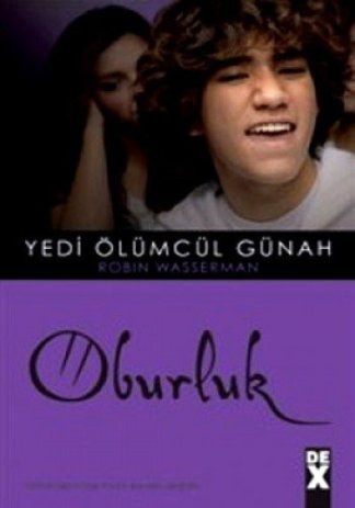 Oburluk / Yedi Ölümcül Günah-6