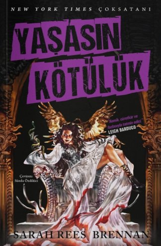 Yaşasın Kötülük