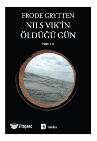 Nils Vik in Öldüğü Gün Metis Yayınları kitap kapağı