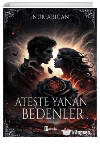 Ateşte Yanan Bedenler Parola Yayınları kitap kapağı