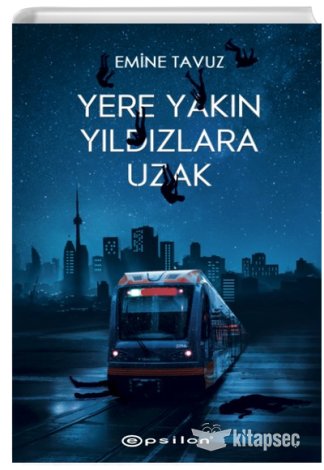 Yere Yakın Yıldızlara Uzak kitap kapağı