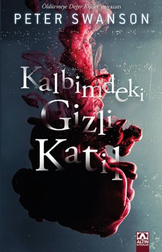 Kalbimdeki Gizli Katil kitap kapağı