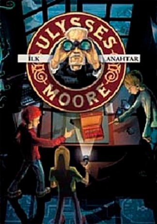 İlk Anahtar / Ulysses Moore 6 kitap kapağı