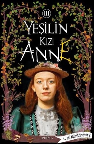 Yeşilin Kızı Anne 3