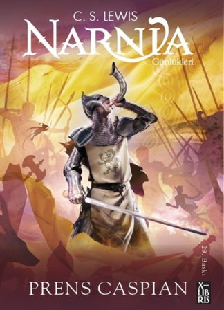 Narnia Günlükleri 4 / Prens Caspian
