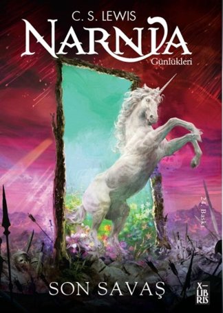 Narnia Günlükleri 7 / Son Savaş kitap kapağı