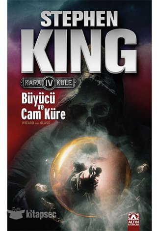Büyücü ve Cam Küre Kara Kule 4 kitap kapağı
