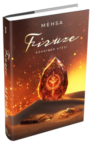 Firuze 1: Kehribar Ateşi kitap kapağı
