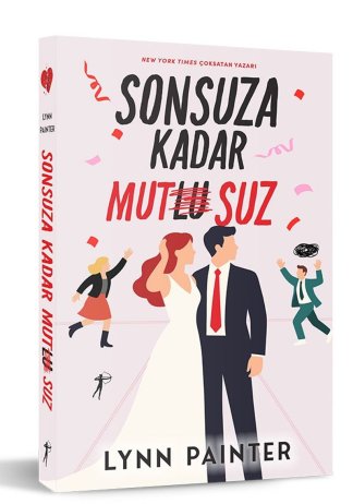 Sonsuza Kadar Mutsuz kitap kapağı