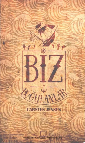 Biz Boğulanlar