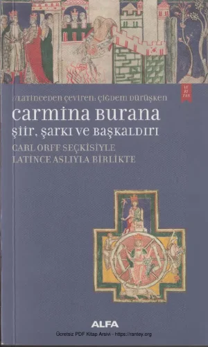 Carmina Burana: Şiir, Şarkı ve Başkaldırı kitap kapağı