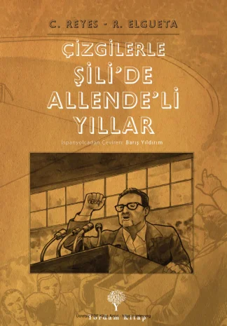 Çizgilerle Şili'de Allende'li Yıllar