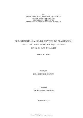 Ak Partinin Ulusal Kimlik Vizyonunda İslam Unsuru Türkiyede Ulusal Kimlik Din İlişkisi Üzerine Bir Örnek Olay