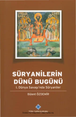 Süryanilerin Dünü Bugünü kitap kapağı