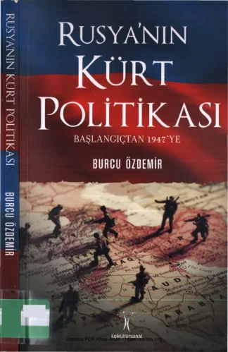 Rusyanın Kürt Politikası