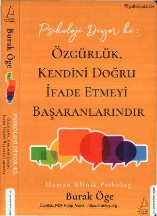 Özgürlük Kendini Doğru İfade Etmeyi Başaranlarındır kitap kapağı